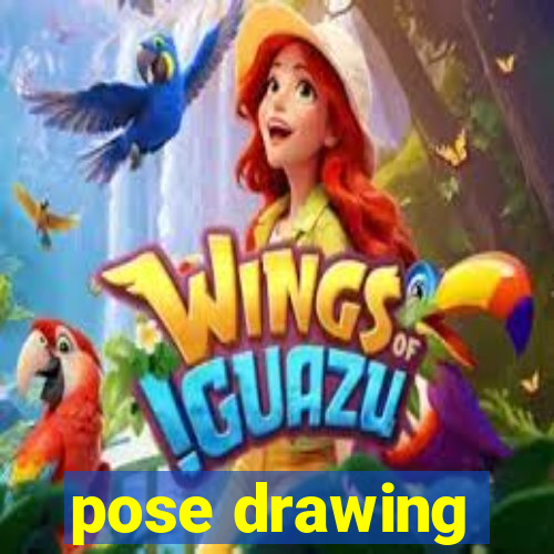 pose drawing